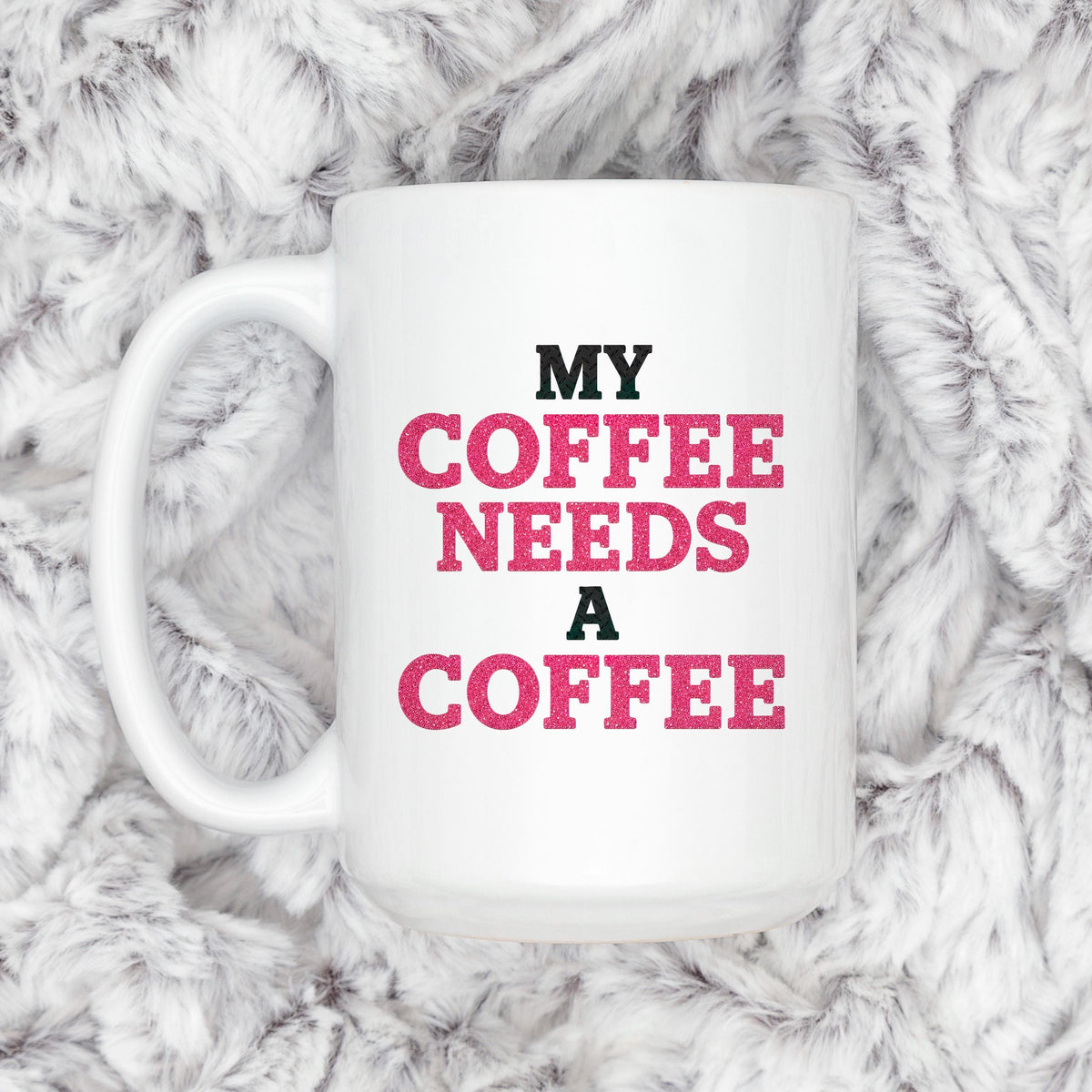 Funny Coffee Mug | Coffee Addict Gift - Glitter Style Ceramic Cup, Dishwasher Safe