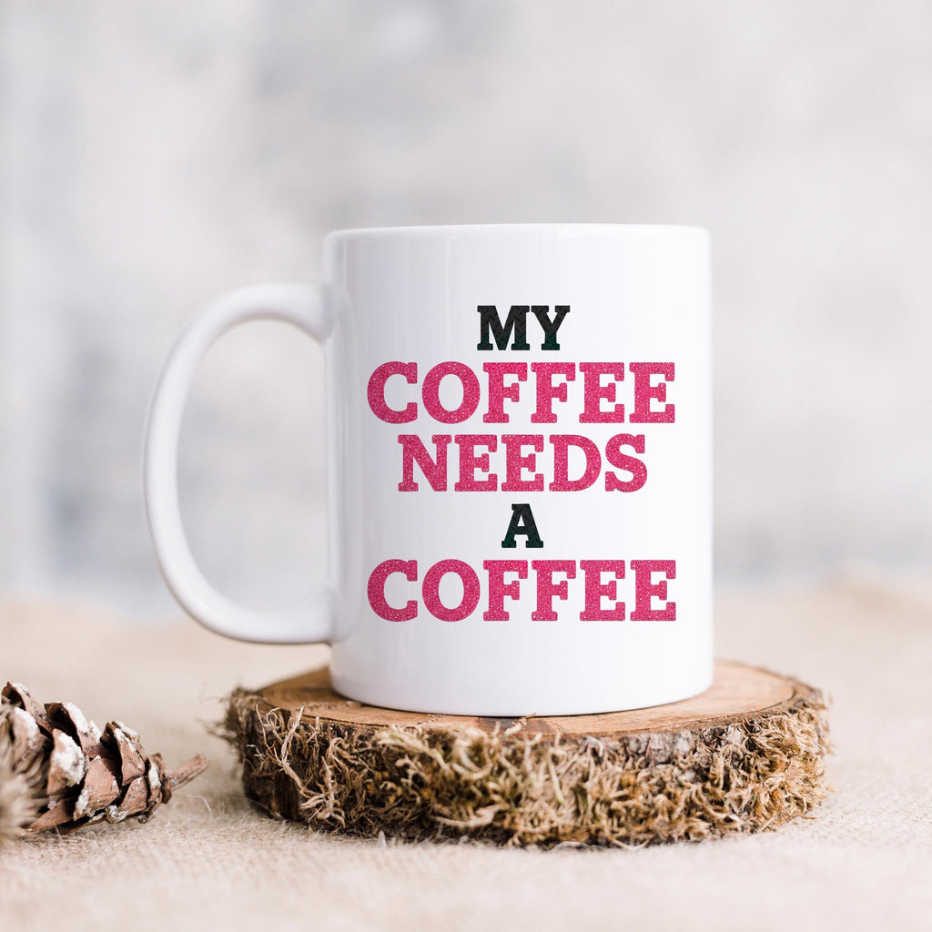 Funny Coffee Mug | Coffee Addict Gift - Glitter Style Ceramic Cup, Dishwasher Safe